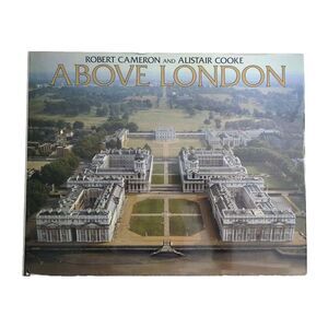 Above London Hardcover Robert Cameron and Alistair Cooke Photography 1980 First
